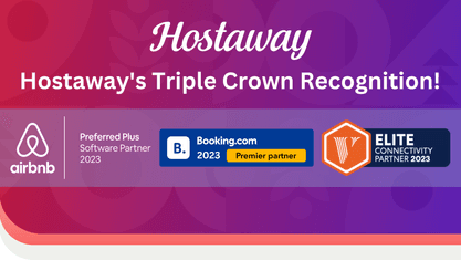 Hostaway Wins the Triple Crown of Recognition from Airbnb, Vrbo and Booking
